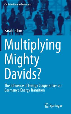 옵티멈에너지 (영문도서) Multiplying Mighty Davids?: The Influence of Energy Cooperatives on Germany's Energy Transition, Hardcover